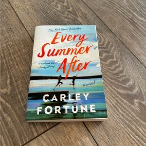 Every Summer After, By: Carley Fortune